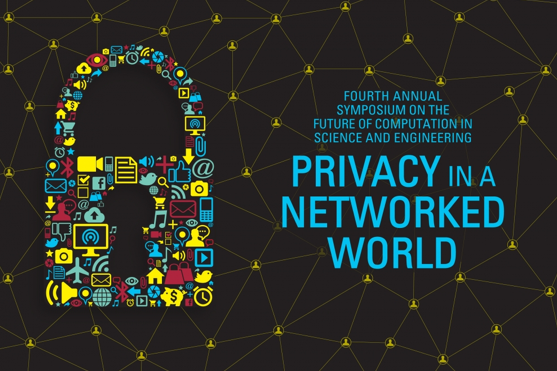 Privacy in a Networked World